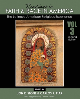 Readings in Faith and Race in America: The Latino/A American Religious Experience