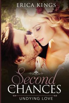Paperback Second Chances: Undying Love Book