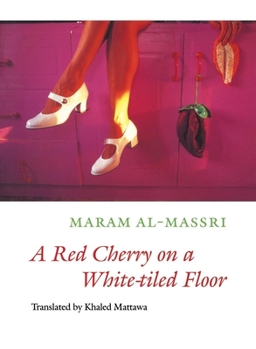 Paperback A Red Cherry on a White-Tiled Floor: Selected Poems Book