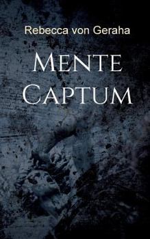 Paperback Mente Captum: Die Brüder [German] Book