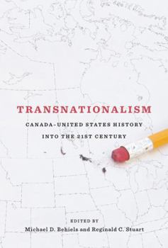 Paperback Transnationalism: Canada-United States History Into the Twenty-First Century Book