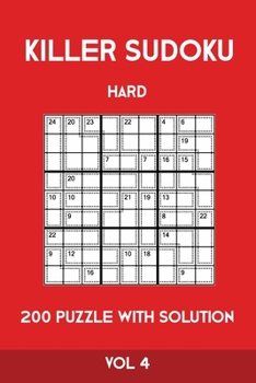 Paperback Killer Sudoku Hard 200 Puzzle With Solution Vol 4: Advanced Puzzle Book,9x9, 2 puzzles per page Book