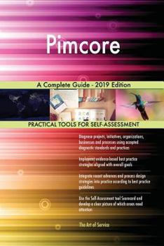 Paperback Pimcore A Complete Guide - 2019 Edition Book
