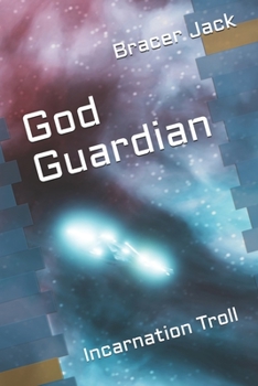 Paperback God Guardian: Incarnation Troll Book