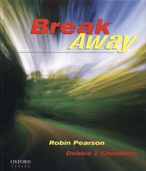 Hardcover Break Away: Reading and Writing for Success Book