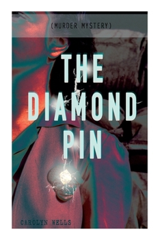 Paperback The Diamond Pin (Murder Mystery): Detective Fleming Stone Series Book