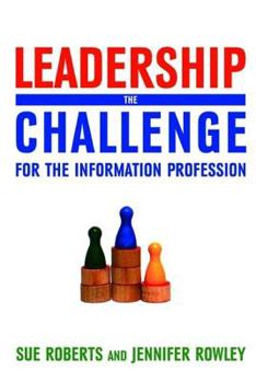 Paperback Leadership: The Challenge for the Information Profession Book