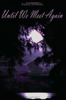 Paperback Until We Meet Again Book