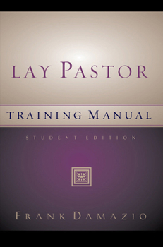 Paperback Lay Pastor Training Manual - Student Editon Book