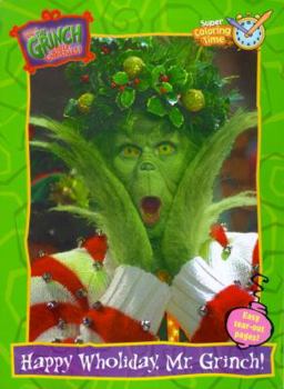 Paperback How the Grinch Stole Christmas!: Happy Wholiday, Mr. Grinch! Book