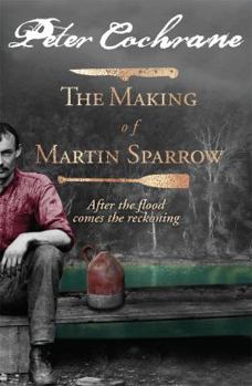 Paperback The Making of Martin Sparrow Book