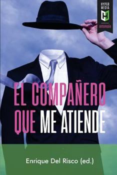 Paperback El compañero que me atiende [Spanish] Book