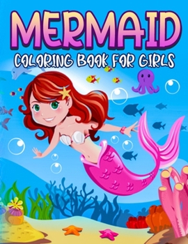 Paperback Mermaid Coloring Book For Girls: Super Fun Coloring book For Girls, Kids. Book