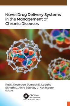 Hardcover Novel Drug Delivery Systems in the Management of Chronic Diseases Book