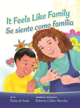 Library Binding It Feels Like Family = Se Siente Como Familia [Multiple Languages] Book