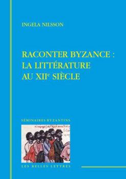 Paperback Raconter Byzance [French] Book