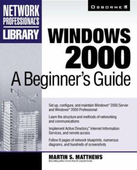 Paperback Windows 2000: A Beginner's Guide Book