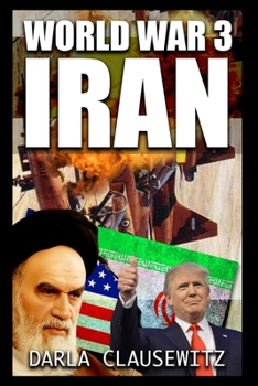 Paperback World War 3: IRAN: The American Millennium Book