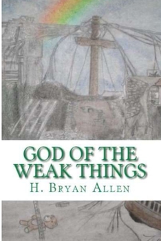 Paperback God of the Weak Things Book