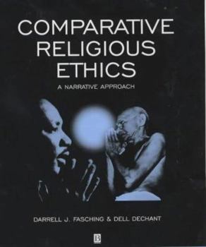 Paperback Comparative Religious Ethics: A Narrative Approach Book