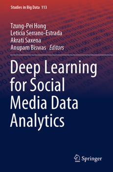 Paperback Deep Learning for Social Media Data Analytics Book