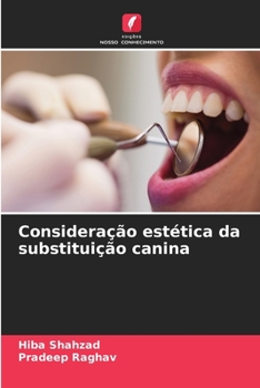 Paperback Consideração estética da substituição canina [Portuguese] Book