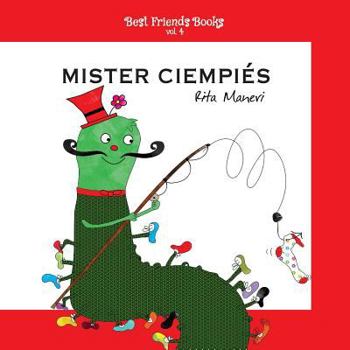 Paperback Mister Ciempiés: Libro ilustrado para niños [Spanish] Book
