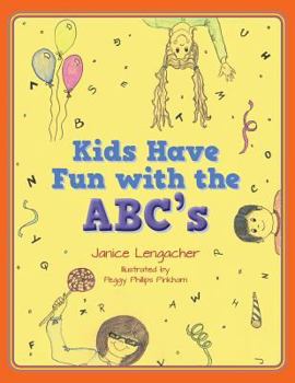Paperback Kids Have Fun with the ABC's Book