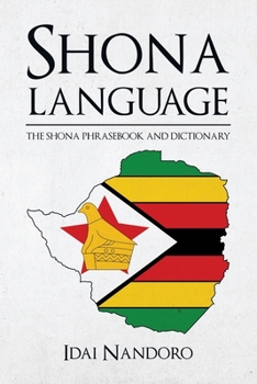 Paperback Shona Language: The Shona Phrasebook and Dictionary Book