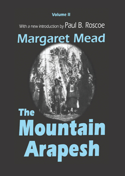 Hardcover Mountain Arapesh: Volume Two Book