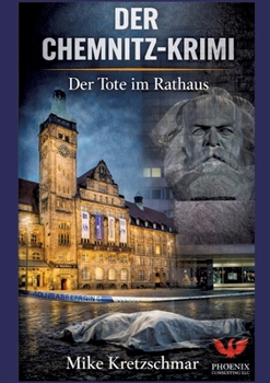 Paperback Der Chemnitz-Krimi: Der Tote im Rathaus [German] Book