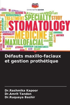 Paperback Défauts maxillo-faciaux et gestion prothétique [French] Book