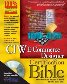 Hardcover CIW E-Commerce Designer Certification Bible [With CDROM] Book