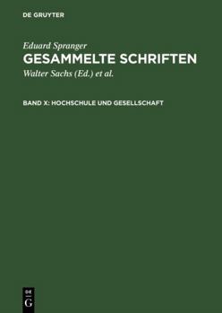 Hardcover Gesammelte Schriften, Band X, Hochschule und Gesellschaft [German] Book