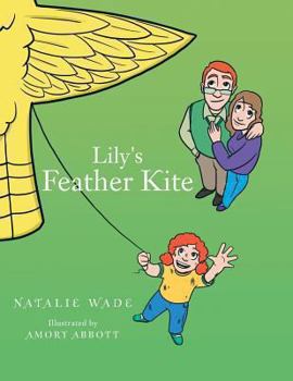 Paperback Lily's Feather Kite Book