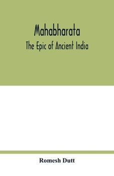 Paperback Mahabharata: the epic of ancient India Book