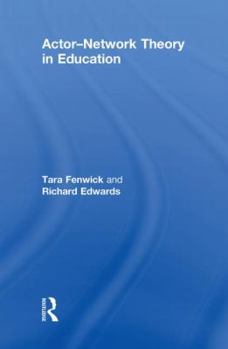 Hardcover Actor-Network Theory in Education Book