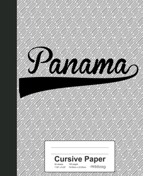 Paperback Cursive Paper: PANAMA Notebook Book