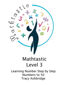 Paperback Mathtastic Level 3 Numbers to 50 Book