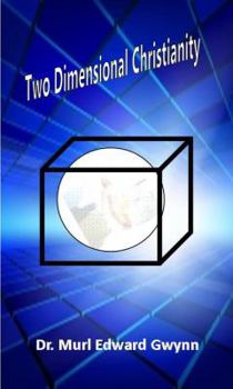 Paperback Two Dimensional Christianity Book
