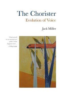 Paperback The Chorister: Evolution of Voice Book
