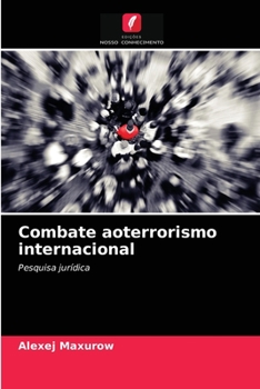 Paperback Combate aoterrorismo internacional [Portuguese] Book