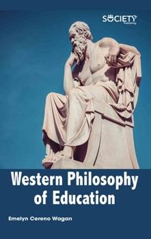 Hardcover Western Philosophy of Education Book