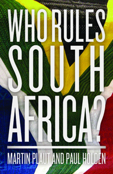 Paperback Who Rules South Africa? Book