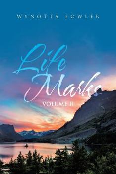 Paperback Life Marks: Volume II Book