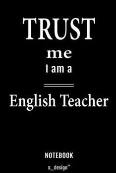 Notebook for English Teachers / English Teacher: awesome handy Note Book [120 blank lined ruled pages]