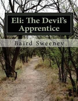 Paperback Eli: The Devil's Apprentice Book