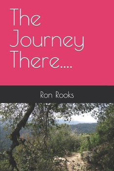 Paperback The Journey There Book