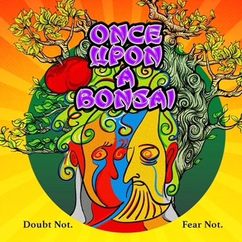 Paperback Once Upon a Bonsai Book