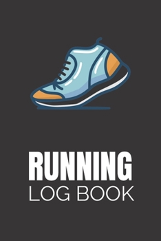 Paperback Running Log Book: Undated 53 Weeks Running Diary Journal Track Distance Time Speed Weather Calories Heart Rate 6x9 Notebook (Volume 9) Book